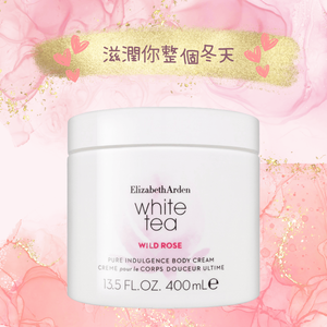 【Elizabeth Arden 雅頓】White Tea Wild Rose 白茶花綻野玫瑰舒體霜 400ml (下單須為雙數),  【Elizabeth Arden 雅頓】White Tea Wild Rose 白茶花綻野玫瑰舒體霜 400ml (下單須為雙數)
