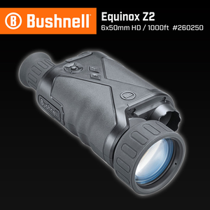 【美國 Bushnell】Equinox Z2 新晝夜系列 6x50mm 數位日夜兩用紅外線單眼夜視鏡 260250
